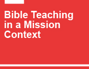 porterbrookaustin-bd-bible teaching in a mission context porterbrookaustin-bd-bible teaching in a mission context